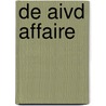 de AIVD affaire