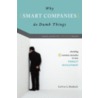 Why Smart Companies Do Dumb Things by Calvin L. Hodock