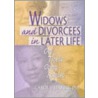 Widows and Divorcees in Later Life door Carol L. Jenkins