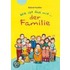 Wie ist das mit der... der Familie