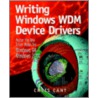 Windows Wdm and Nt5 Device Drivers door Chris Cant