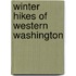 Winter Hikes of Western Washington
