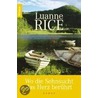 Wo die Sehnsucht das Herz berührt by Luanne Rice