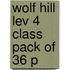 Wolf Hill Lev 4 Class Pack Of 36 P