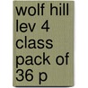 Wolf Hill Lev 4 Class Pack Of 36 P door Roderick Hunt