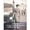 Women In Twentieth-Century Britain door Ina Zweiniger-Bargielowska