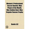 Women's Professional Soccer Awards by Unknown