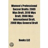 Women's Professional Soccer Drafts door Onbekend