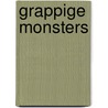 GRAPPIGE MONSTERS door Nvt