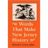 Words That Make New Jersey History door Howard L. Green