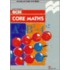 Work Out Core Mathematics Gcse/Ks4