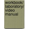 Workbook/ Laboratory/ Video Manual by Thompson