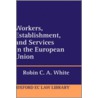 Workers Establish Services Oeull C by Robin C.A. White