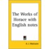 Works Of Horace With English Notes