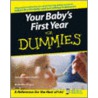 Your Baby's First Year For Dummies door Michelle Hagen