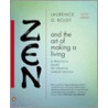 Zen and the Art of Making a Living door Laurence G. Boldt