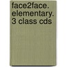 Face2face. Elementary. 3 Class Cds door Chris Redstone
