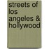 streets of Los Angeles & Hollywood