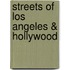 streets of Los Angeles & Hollywood