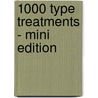 1000 Type Treatments - Mini Edition door Wilson Harvey
