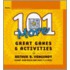 101 More Great Games And Activities