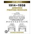 1914-1938 Armored Fighting Vehicles