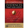 20 Compelling Evidences - Repackage by Robert Bowman