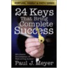 24 Keys That Bring Complete Success by Paul J. Meyer