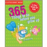 365 Things To Do Before You Grow Up by Marc Tyler Nobleman
