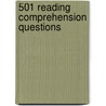 501 Reading Comprehension Questions door Learningexpress Llc