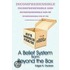 A Belief System From Beyond The Box