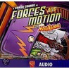 A Crash Course in Forces and Motion by Emily Sohn