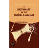 A Dictionary Of The Yoruba Language door Nigeria University Pres
