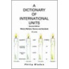 A Dictionary of International Units door Philip Bladon