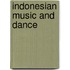 Indonesian music and dance