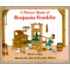 A Picture Book of Benjamin Franklin