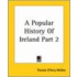 A Popular History Of Ireland Part 2