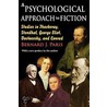 A Psychological Approach To Fiction door Bernard J. Paris