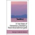 A Text Book Of Elementary Chemistry