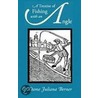 A Treatise of Fishing with an Angle door Juliana Berners