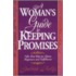 A Woman's Guide To Keeping Promises