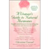 A Woman's Guide to Natural Hormones door Christine Conrad