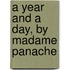 A Year And A Day, By Madame Panache