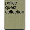 Police quest collection