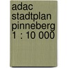 Adac Stadtplan Pinneberg 1 : 10 000 by Unknown