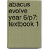 Abacus Evolve Year 6/P7: Textbook 1