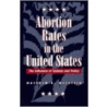 Abortion Rates In The United States door Matthew E. Wetstein