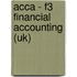 Acca - F3 Financial Accounting (Uk)