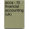 Acca - F3 Financial Accounting (Uk) by Bpp Learning Media