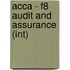 Acca - F8 Audit And Assurance (Int)